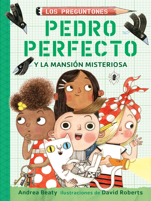 Title details for Pedro perfecto y la Mansión Misteriosa by Andrea Beaty - Wait list